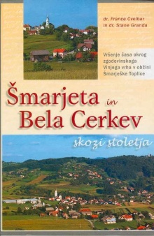 Šmarjeta in Bela Cerkev sko... (cover)