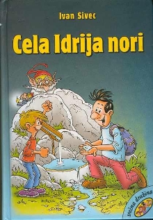 Cela Idrija nori : tihotaps... (cover)