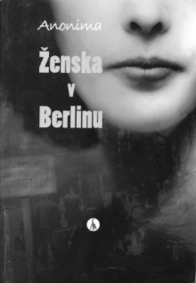 Ženska v Berlinu : (dnevniš... (naslovnica)