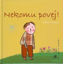 Nekomu povej; Powiedz komus (naslovnica)