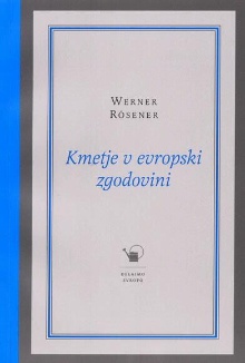 Kmetje v evropski zgodovini... (naslovnica)