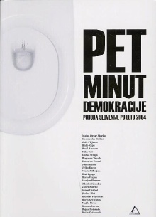 Pet minut demokracije : (po... (cover)