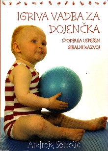 Igriva vadba za dojenčka : ... (naslovnica)