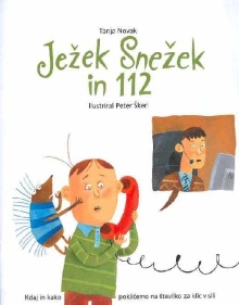 Ježek Snežek in 112 : kdaj ... (naslovnica)