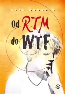 Od RTM do WTF (cover)