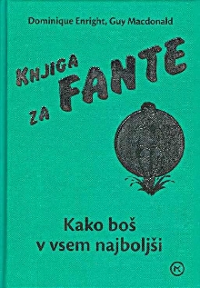 Knjiga za fante : kako biti... (cover)