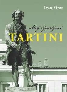 Moj ljubljeni Tartini; Elek... (naslovnica)