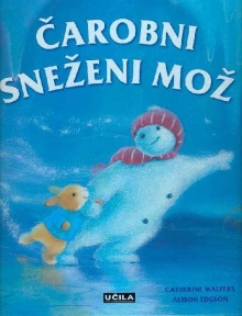 Čarobni sneženi mož; The ma... (naslovnica)