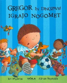 Gregor in dinozavri igrajo ... (cover)