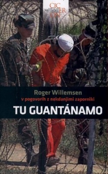 Tu Guantánamo : Roger Wille... (naslovnica)