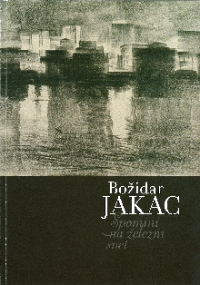 Božidar Jakac : spomini na ... (naslovnica)