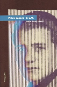 Polde Gošnik - P. O. W. : z... (naslovnica)