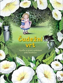 Čudežni vrt : zgodbe in pes... (cover)