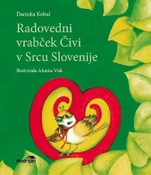 Radovedni vrabček Čivi v Sr... (cover)