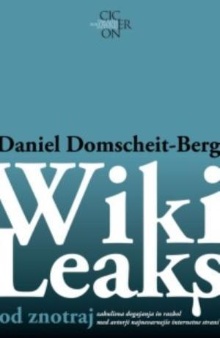 Wikileaks od znotraj : zaku... (naslovnica)