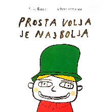 Prosta volja je najbolja (naslovnica)