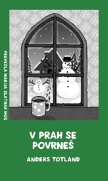 V prah se povrneš : roman; ... (cover)