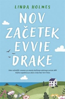 Nov začetek Evvie Drake; Ev... (naslovnica)