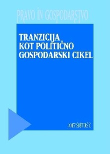 Tranzicija kot politično go... (naslovnica)