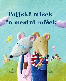 Poljski mišek in mestni miš... (naslovnica)