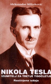 Nikola Tesla, izumitelj za ... (naslovnica)