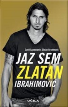 Jaz sem Zlatan Ibrahimović;... (naslovnica)