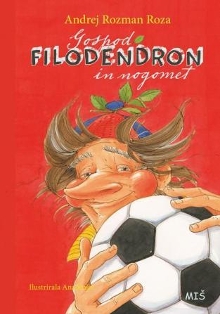 Gospod Filodendron in nogomet (naslovnica)