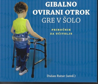 Gibalno ovirani otrok gre v... (cover)