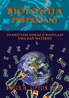 Biologija prepričanj : znan... (naslovnica)