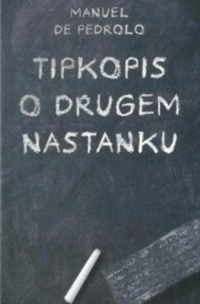 Tipkopis o drugem nastanku;... (naslovnica)