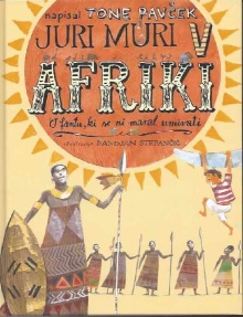Juri Muri v Afriki : o fant... (naslovnica)