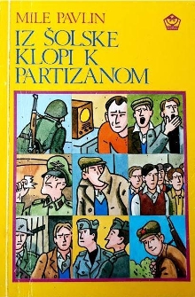 Iz šolske klopi k partizanom (cover)