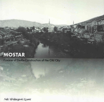 Mostar : process of de-re-c... (naslovnica)