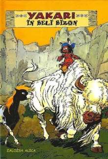 Yakari in beli bizon; Yakar... (naslovnica)