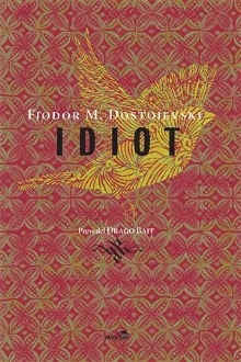 Idiot : roman v štirih deli... (naslovnica)