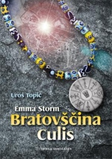Emma Storm.Bratovščina Culis (naslovnica)