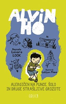 Alvin Ho.Alvin Ho - alergič... (naslovnica)
