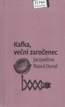 Kafka, večni zaročenec; Kaf... (naslovnica)