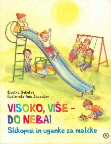 Visoko, više - do neba! : s... (naslovnica)