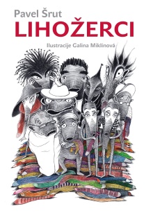 Lihožerci; Lichožrouti (cover)