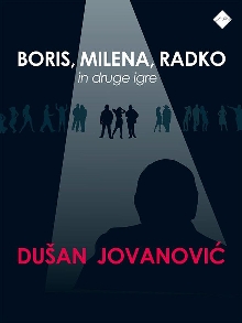 Boris, Milena, Radko in dru... (naslovnica)