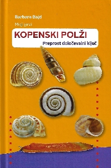 Moji prvi kopenski polži : ... (cover)