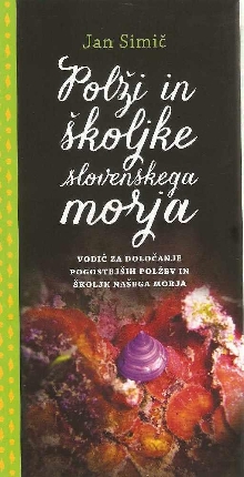 Polži in školjke slovenskeg... (naslovnica)