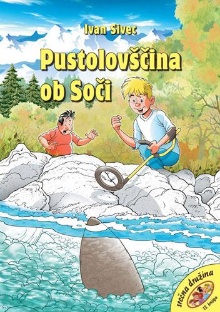 Pustolovščina ob Soči : hud... (naslovnica)