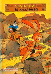 Yakari in Nanabožo; Yakari ... (naslovnica)