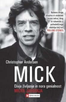 Mick : divje življenje in n... (naslovnica)