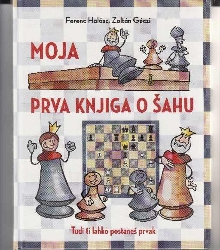 Moja prva knjiga o šahu : t... (naslovnica)