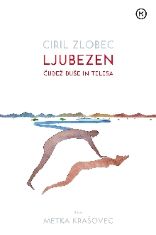 Ljubezen - čudež duše in te... (naslovnica)