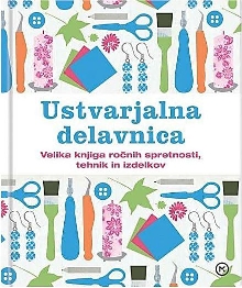 Ustvarjalna delavnica : vel... (cover)