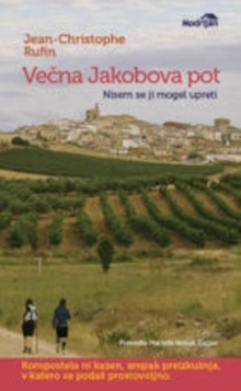 Večna Jakobova pot : nisem ... (naslovnica)